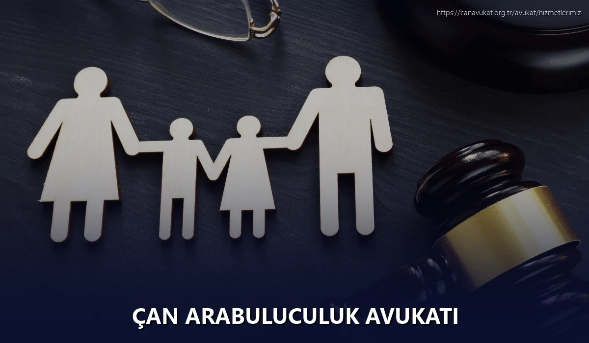 Çan Arabuluculuk Avukatı