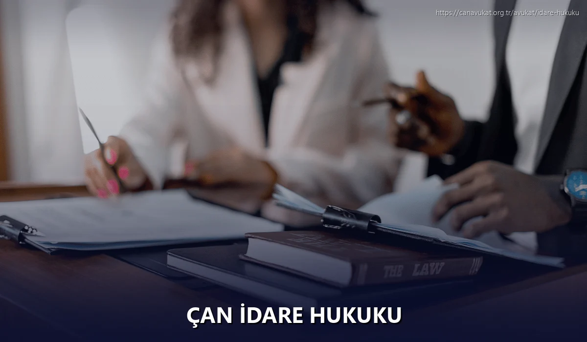 Çan İdare Hukuku