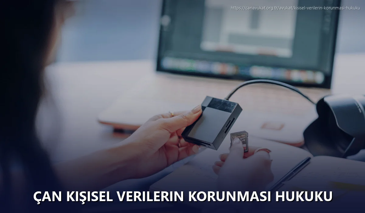 Çan Kişisel Verilerin Korunması Hukuku