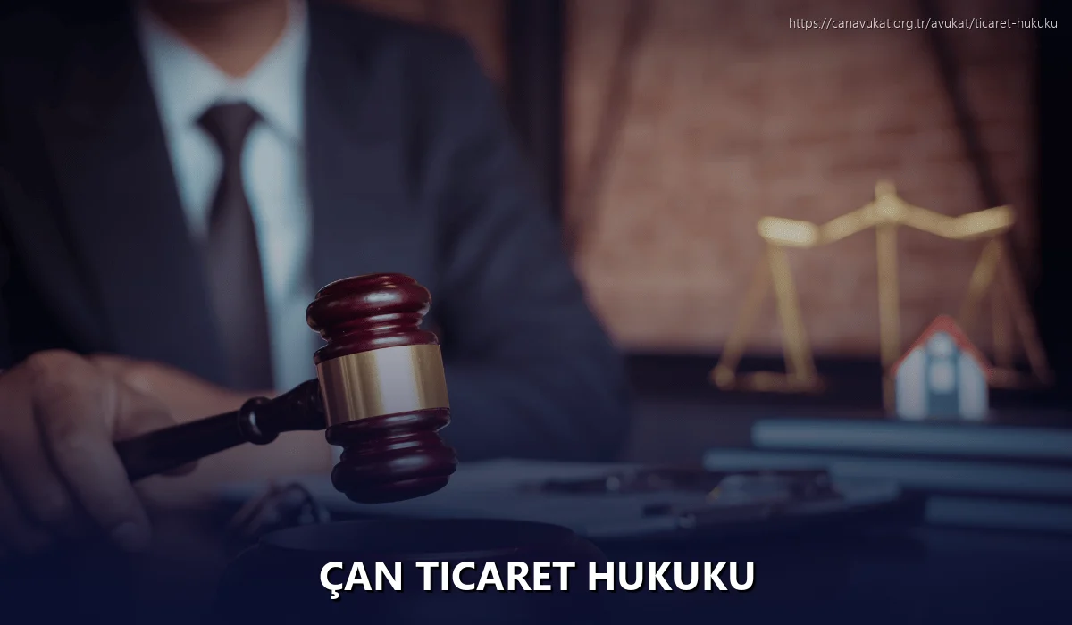 Çan Ticaret Hukuku